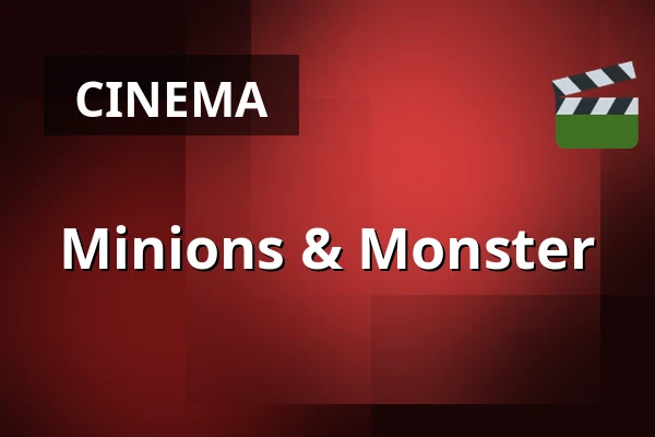 Minions & Monster — RIALTO Salong 1, Vårgårda