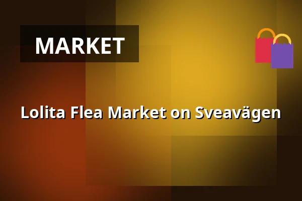 Lolita Flea Market on Sveavägen — ABF-huset, Sveavägen 41, Stockholm