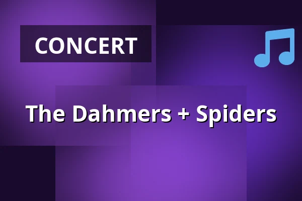 The Dahmers + Spiders — Stage Umeå, Umeå