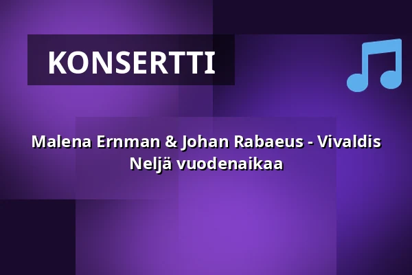Malena Ernman & Johan Rabaeus - Vivaldis Neljä vuodenaikaa — Hedvig Eleonora kyrka, Tukholma