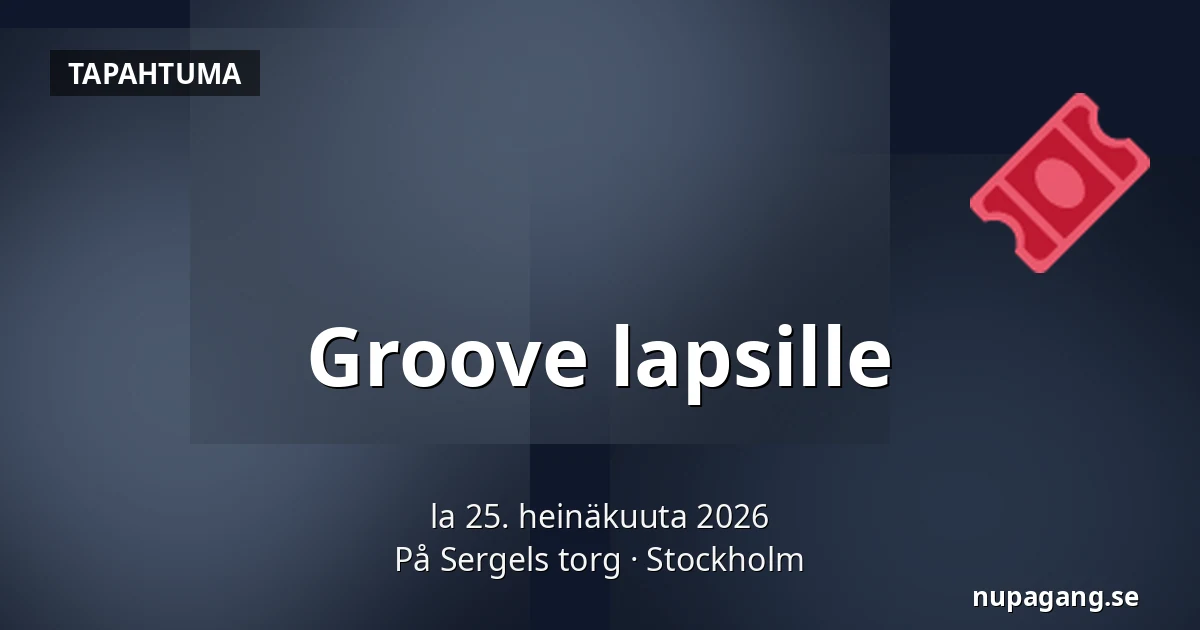 Groove lapsille — På Sergels torg, Tukholma