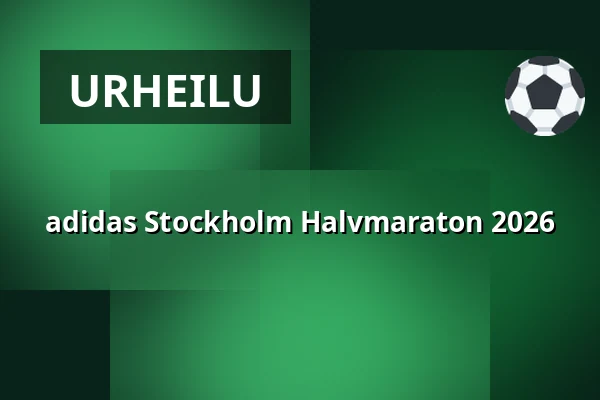 adidas Stockholm Halvmaraton 2026 — Tukholma