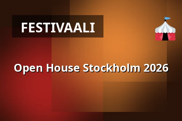 Open House Stockholm 2026 — Various places in Stockholm, Tukholma