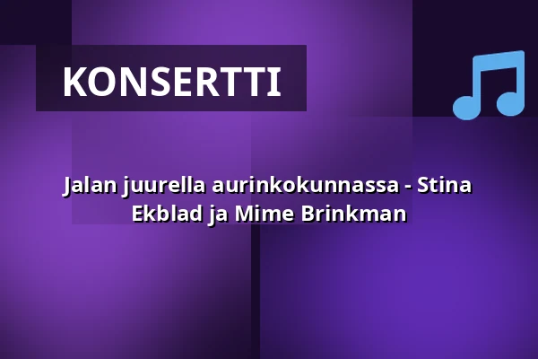 Jalan juurella aurinkokunnassa - Stina Ekblad ja Mime Brinkman — Ersta kyrka, Tukholma