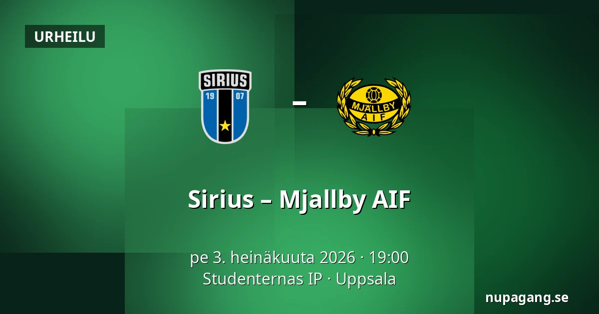 Sirius – Mjallby AIF — Studenternas IP, Uppsala