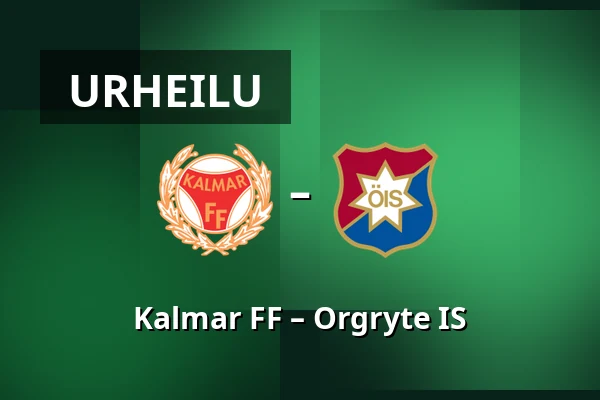 Kalmar FF – Orgryte IS