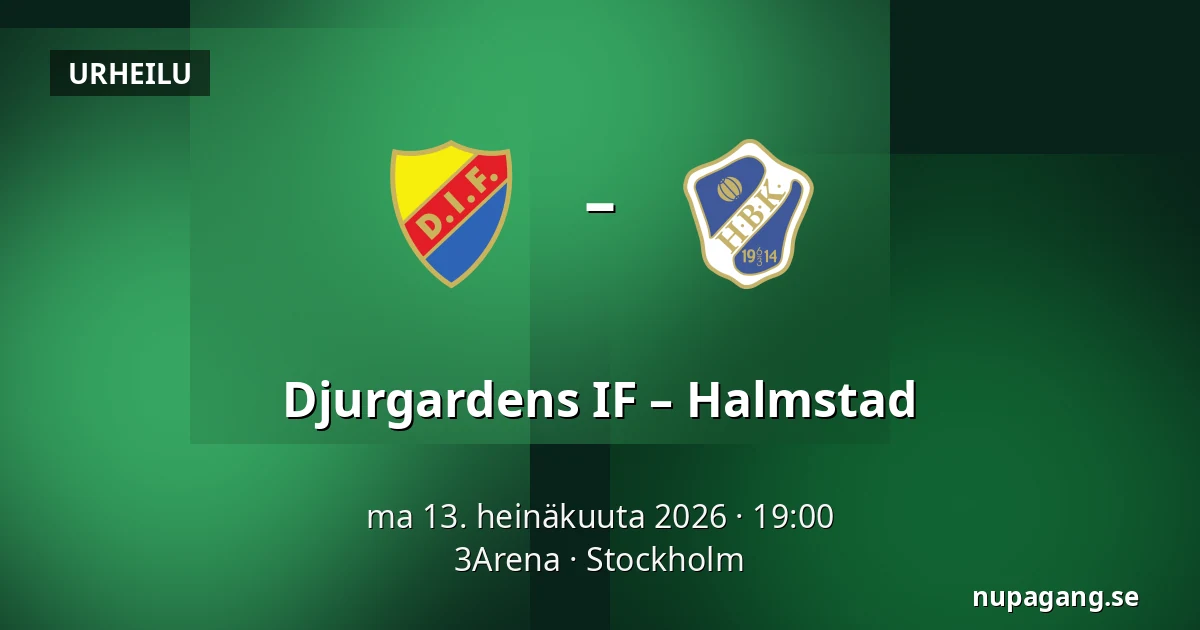 Djurgardens IF – Halmstad — 3Arena, Tukholma