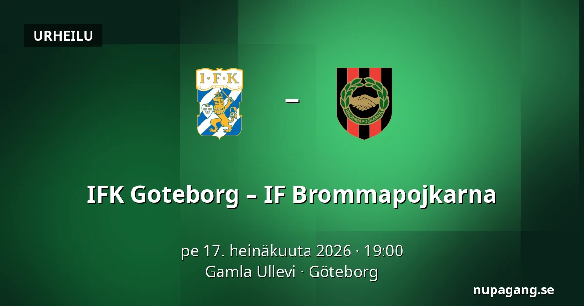 IFK Goteborg – IF Brommapojkarna — Gamla Ullevi, Göteborg