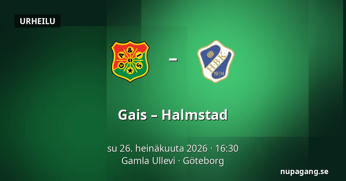 Gais – Halmstad — Gamla Ullevi, Göteborg