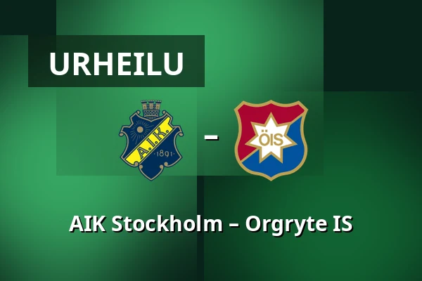 AIK Stockholm – Orgryte IS
