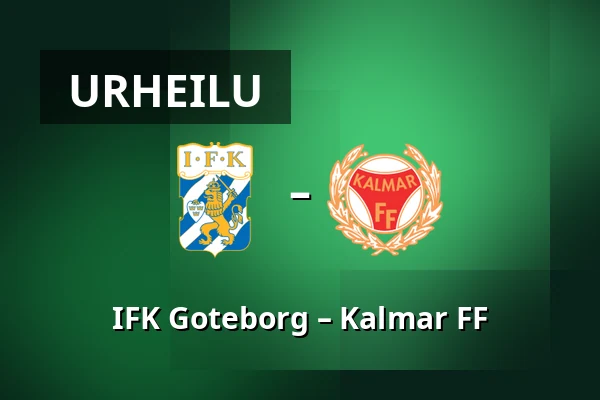 IFK Goteborg – Kalmar FF — Gamla Ullevi, Göteborg