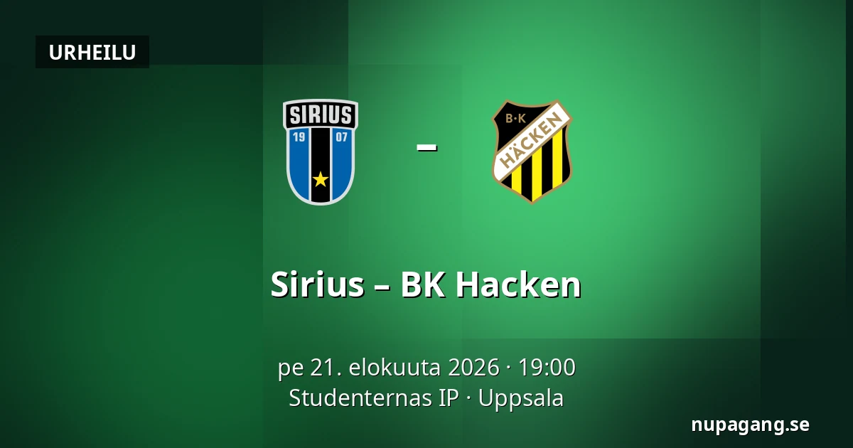 Sirius – BK Hacken — Studenternas IP, Uppsala