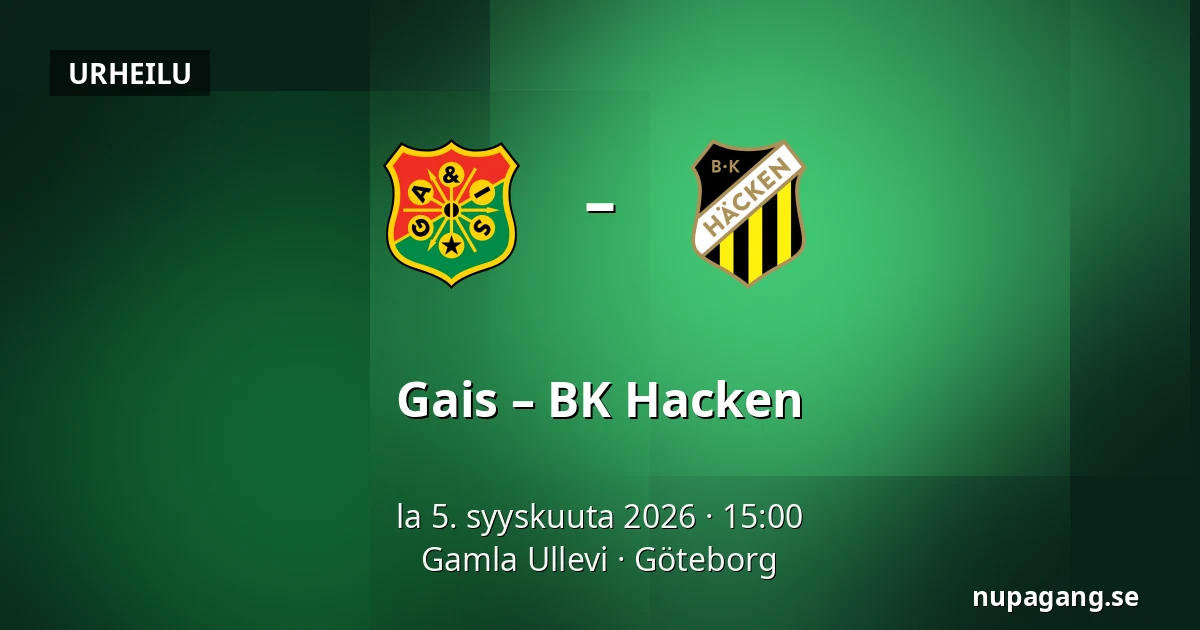 Gais – BK Hacken — Gamla Ullevi, Göteborg