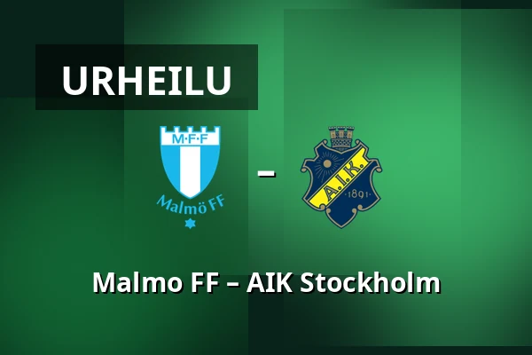 Malmo FF – AIK Stockholm