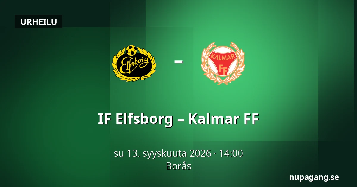 IF Elfsborg – Kalmar FF — Borås