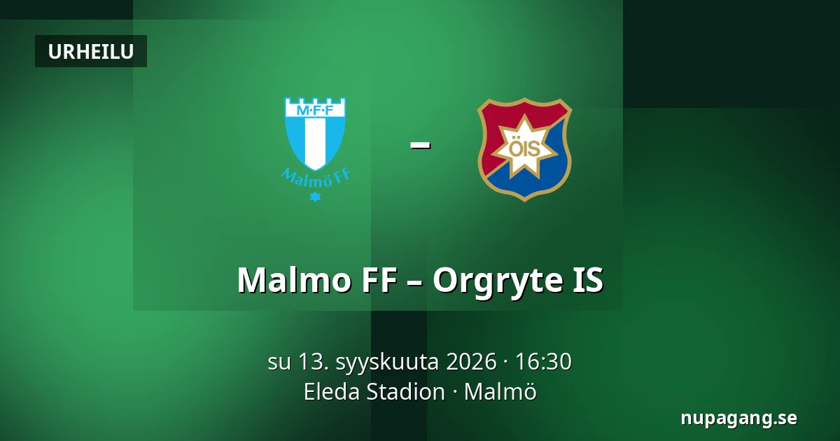 Malmo FF – Orgryte IS — Eleda Stadion, Malmö