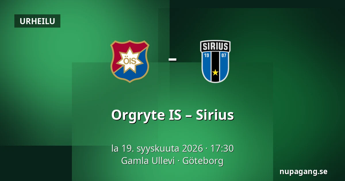 Orgryte IS – Sirius — Gamla Ullevi, Göteborg