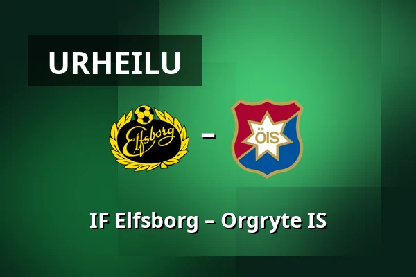 IF Elfsborg – Orgryte IS — Borås