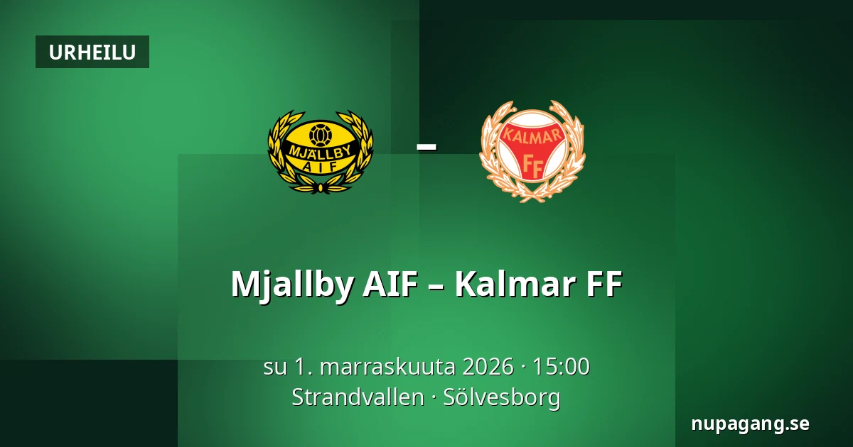 Mjallby AIF – Kalmar FF — Strandvallen, Sölvesborg