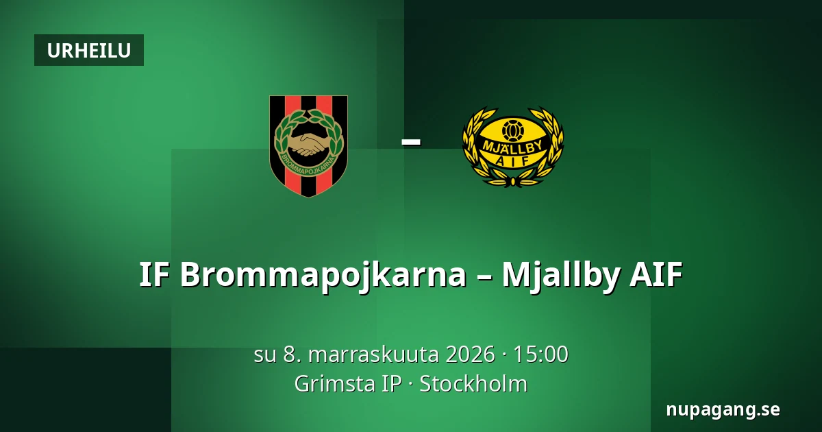 IF Brommapojkarna – Mjallby AIF — Grimsta IP, Tukholma