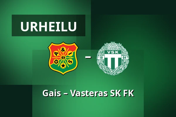 Gais – Vasteras SK FK — Göteborg