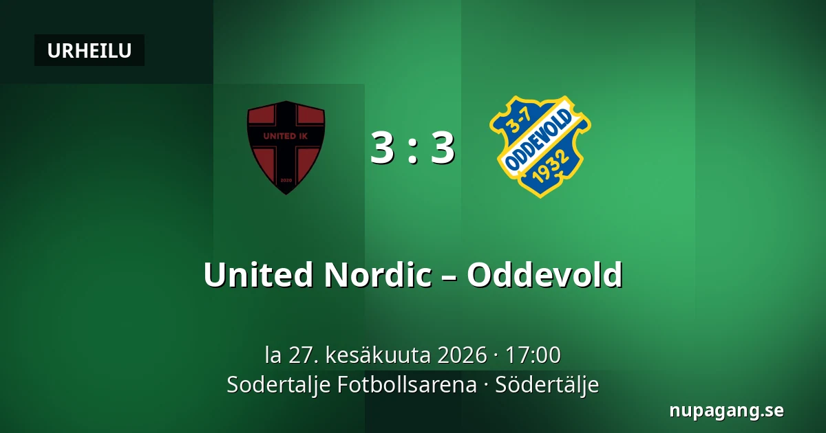 United Nordic – Oddevold — Sodertalje Fotbollsarena, Södertälje