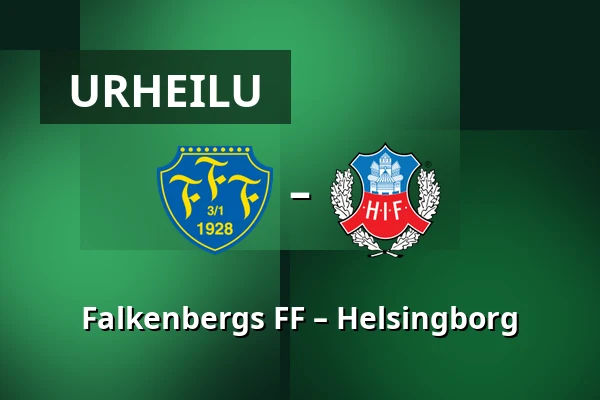 Falkenbergs FF – Helsingborg