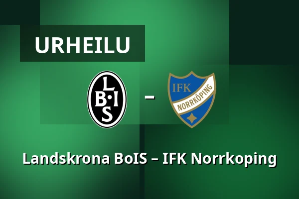 Landskrona BoIS – IFK Norrkoping