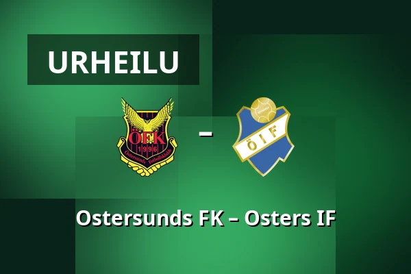 Ostersunds FK – Osters IF