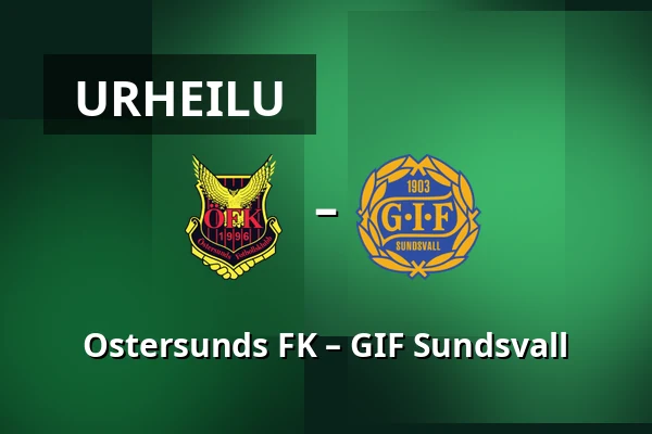 Ostersunds FK – GIF Sundsvall
