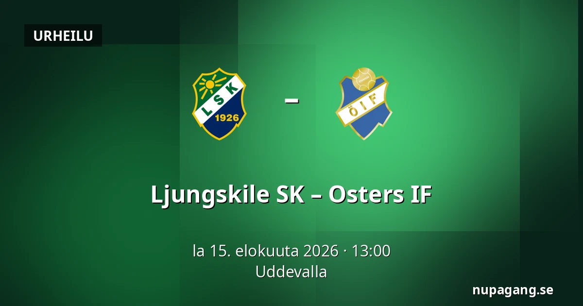 Ljungskile SK – Osters IF — Uddevalla