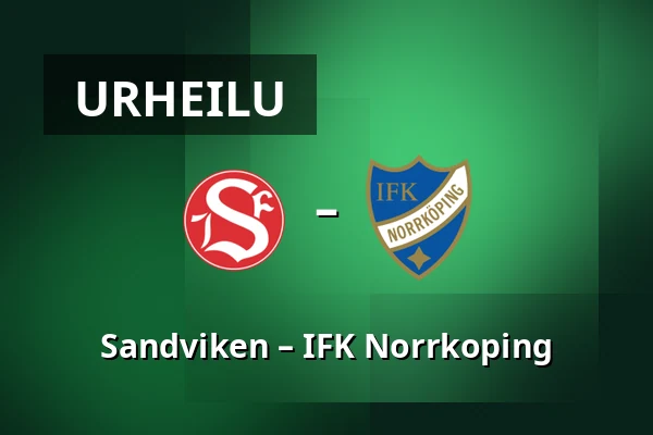 Sandviken – IFK Norrkoping