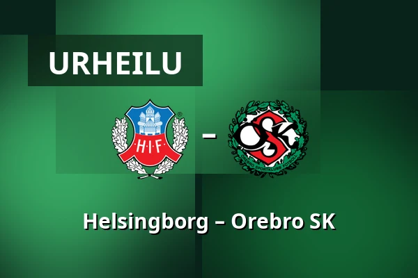 Helsingborg – Orebro SK — Olympia, Helsingborg