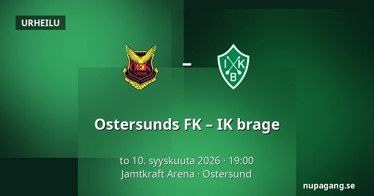 Ostersunds FK – IK brage — Jamtkraft Arena, Ostersund