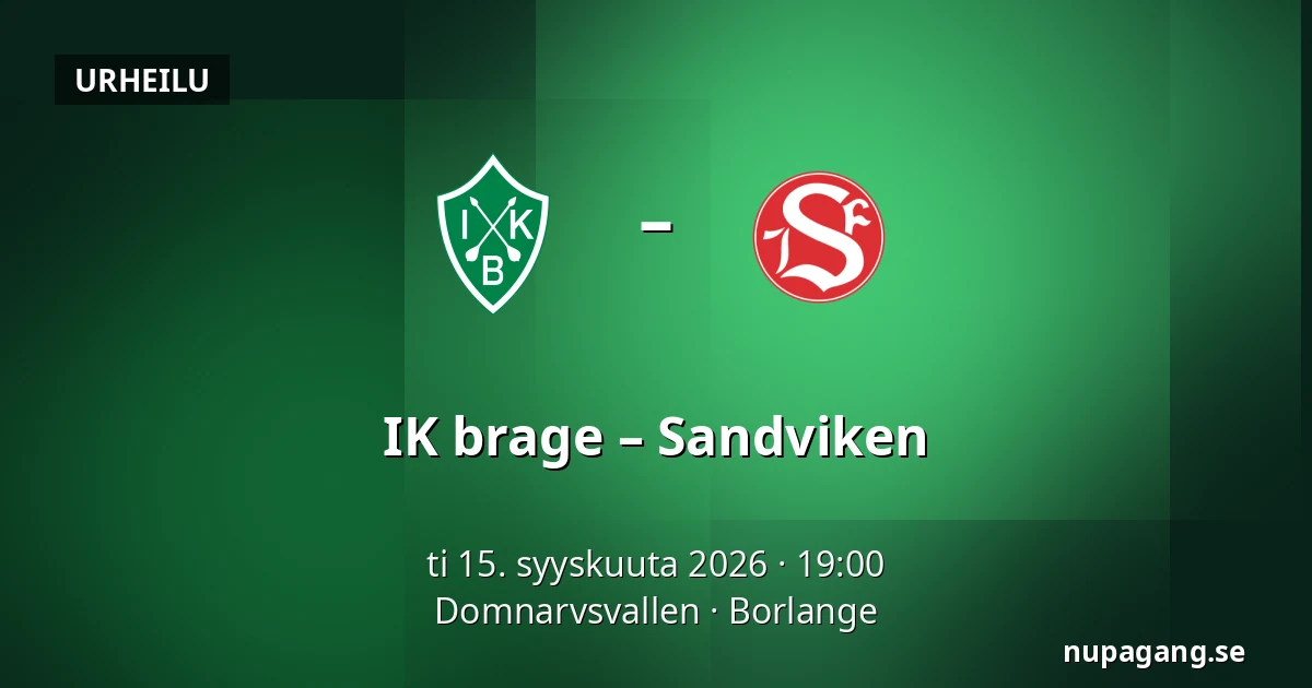 IK brage – Sandviken — Domnarvsvallen, Borlange