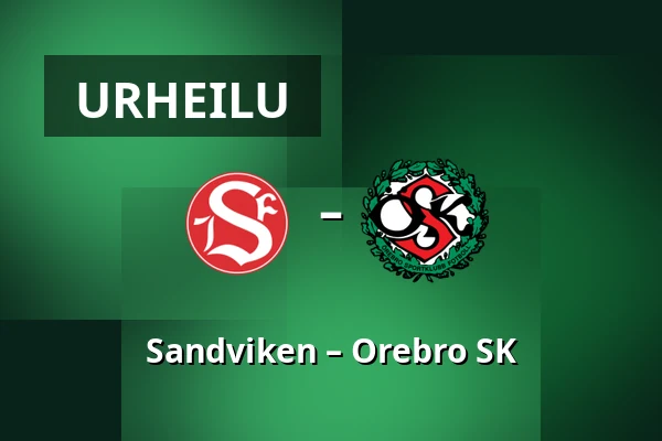Sandviken – Orebro SK — Jernvallen, Sandviken