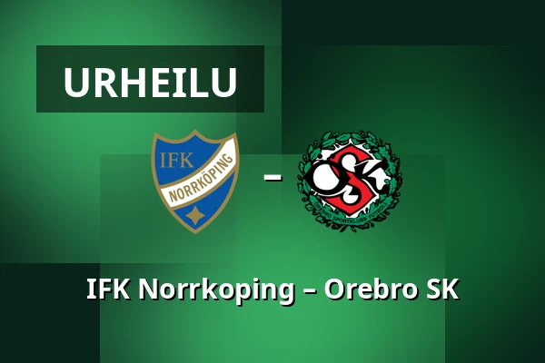 IFK Norrkoping – Orebro SK — Platinumcars Arena, Norrköping