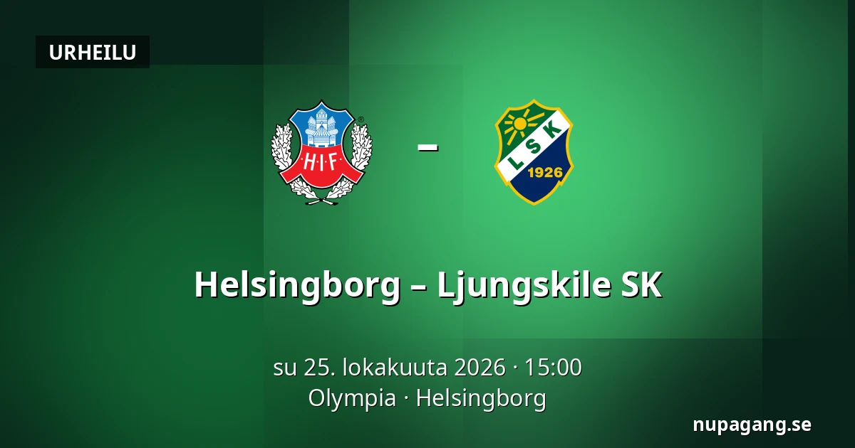 Helsingborg – Ljungskile SK — Olympia, Helsingborg