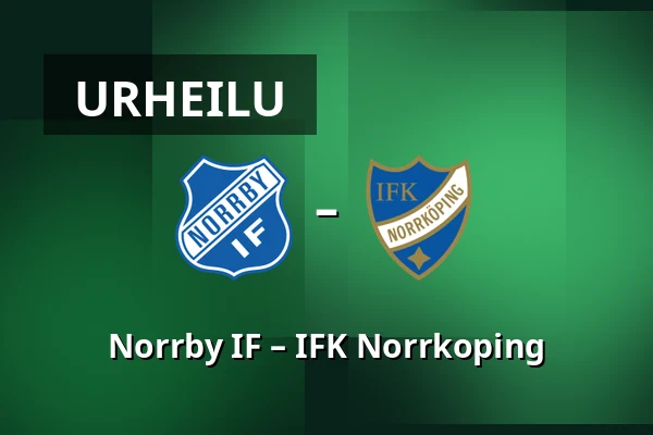 Norrby IF – IFK Norrkoping — Borås