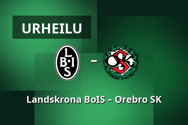 Landskrona BoIS – Orebro SK — Landskrona Idrottsplats, Landskrona