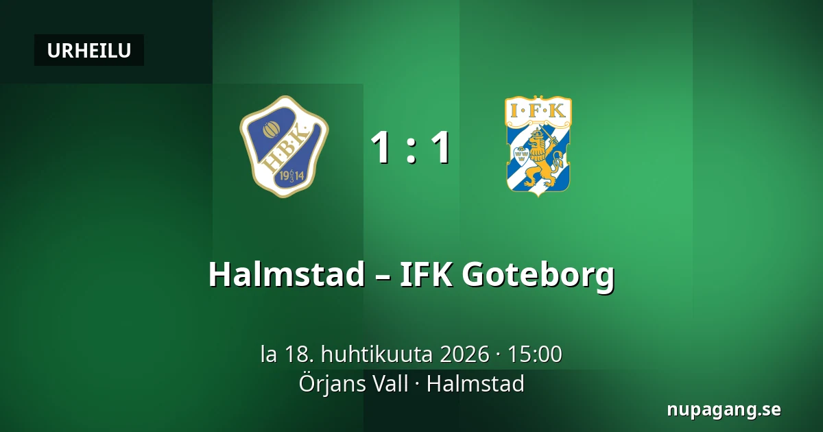 Halmstad – IFK Goteborg — Örjans Vall, Halmstad