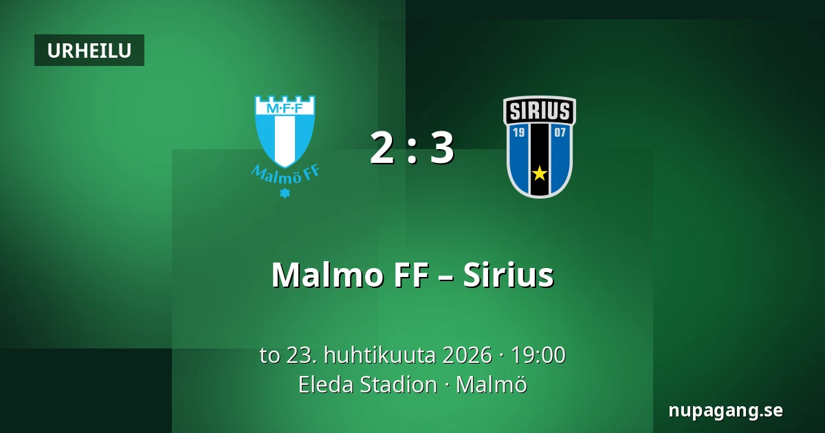 Malmo FF – Sirius — Eleda Stadion, Malmö