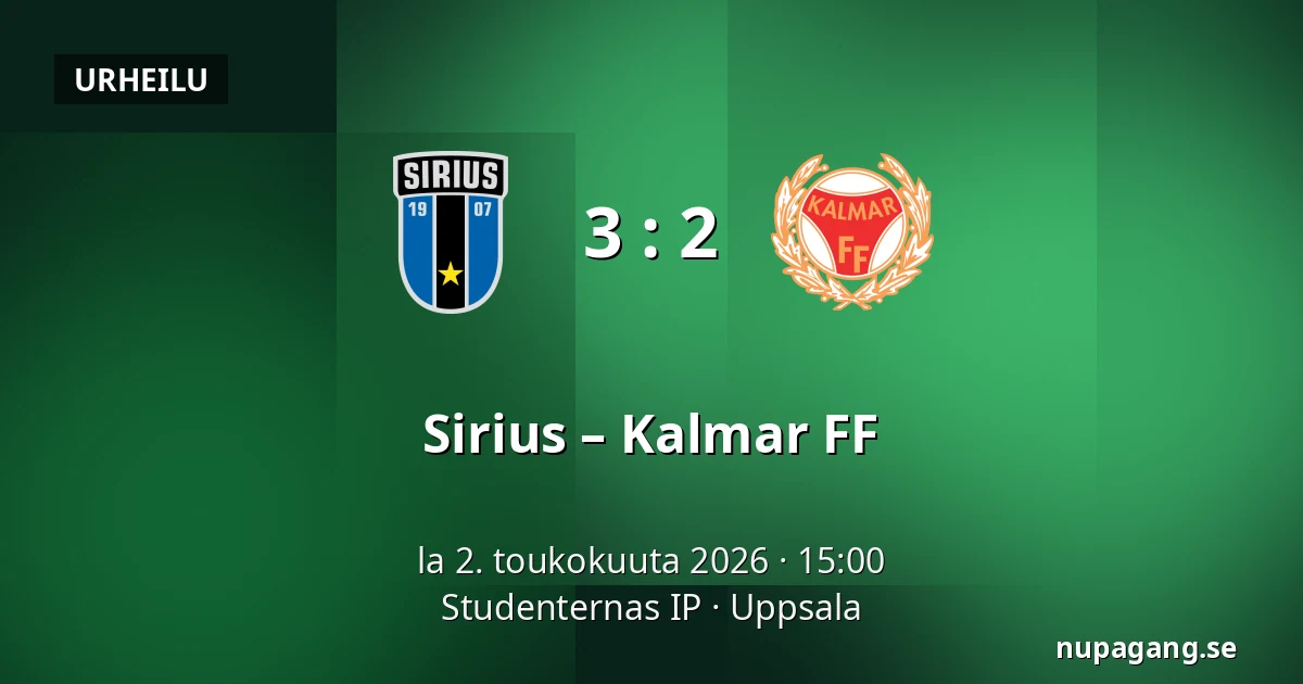Sirius – Kalmar FF — Studenternas IP, Uppsala