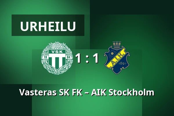 Vasteras SK FK – AIK Stockholm — Hitachi Energy Arena, Västerås
