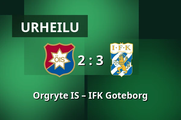 Orgryte IS – IFK Goteborg — Gamla Ullevi, Göteborg