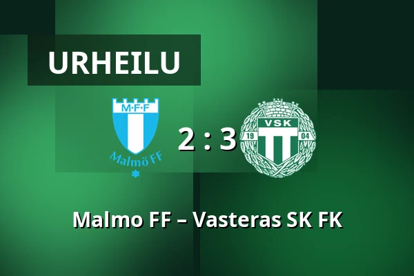 Malmo FF – Vasteras SK FK — Eleda Stadion, Malmö