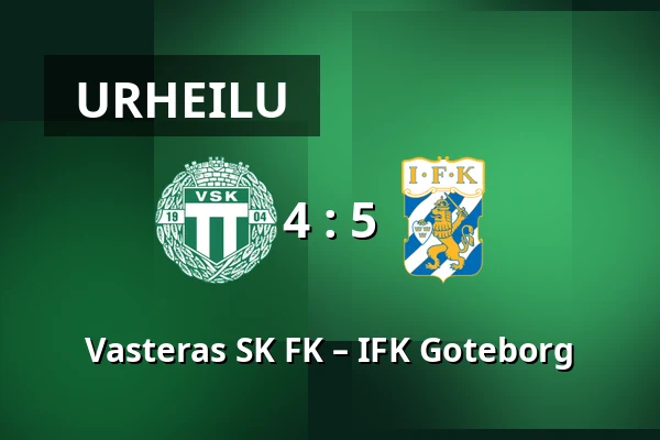Vasteras SK FK – IFK Goteborg — Hitachi Energy Arena, Västerås