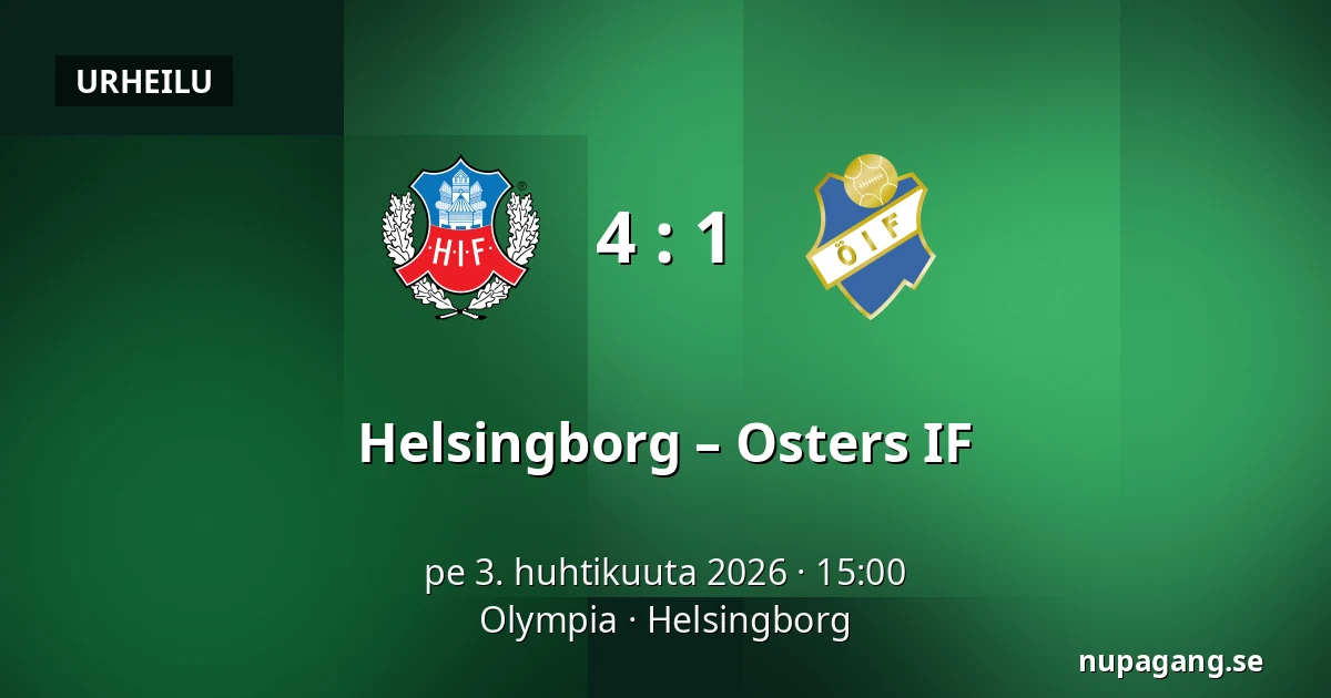 Helsingborg – Osters IF — Olympia, Helsingborg