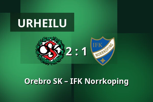 Orebro SK – IFK Norrkoping — Behrn Arena, Örebro