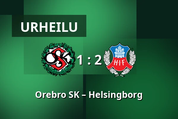 Orebro SK – Helsingborg — Behrn Arena, Örebro